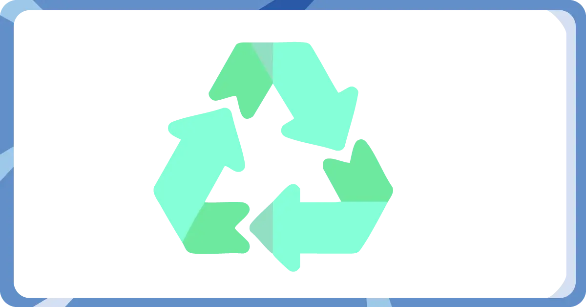 Recycle